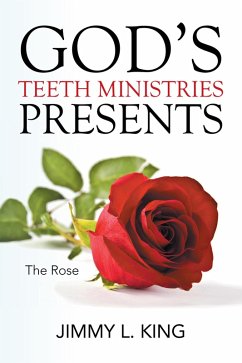 Cover God's Teeth Ministries Presents (eBook, ePUB)