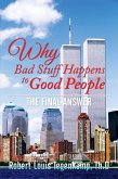 Why Bad Stuff Happens to Good People (eBook, ePUB) Why Bad Stuff Happens to Good People (eBook, ePUB)