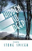 Hidden so Deep (eBook, ePUB)