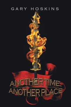 Another Time, Another Place (eBook, ePUB) - Hoskins, Gary