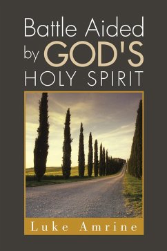Cover Battle Aided by God's Holy Spirit (eBook, ePUB)
