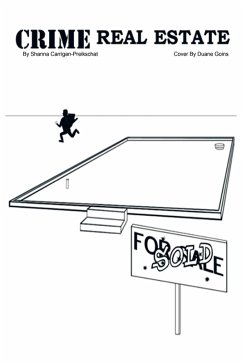 Crime Real Estate (eBook, ePUB) - Carrigan-Preikschat, Shanna