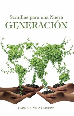 Cover Semillas Para Una Nueva Generación (eBook, ePUB)