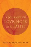 A Journey of Love, Hope and Faith (eBook, ePUB)