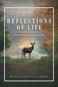 Reflections of Life (eBook, ePUB) - Shelton DMin, Robert