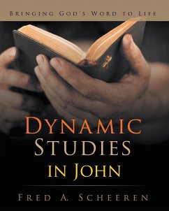 Dynamic Studies in John (eBook, ePUB) - Scheeren, Fred A.