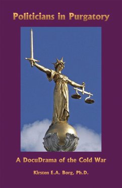 Politicians in Purgatory (eBook, ePUB) - Borg, Kirsten E. A.