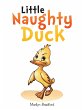 Little Naughty Duck (eBook, ePUB) - Bild 1