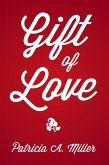 Gift of Love (eBook, ePUB)