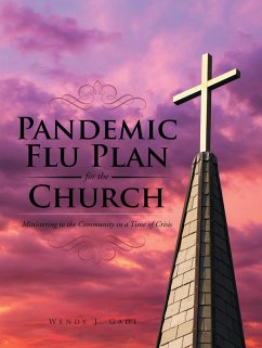 Pandemic Flu Plan for the Church (eBook, ePUB) - Wendy J. Gade