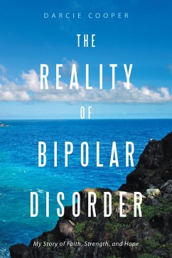 The Reality of Bipolar Disorder (eBook, ePUB)
