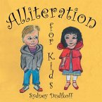 Alliteration for Kids (eBook, ePUB)