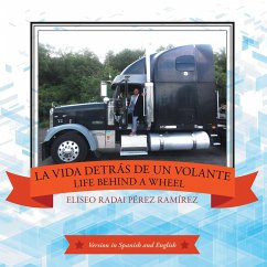 La Vida Detrás De Un Volante (eBook, ePUB) - Ramírez, Eliseo Radai Pérez
