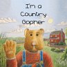 I'm a Country Gopher (eBook, ePUB) - Bild 1