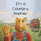 I'm a Country Gopher (eBook, ePUB)