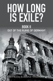 How Long Is Exile? (eBook, ePUB)