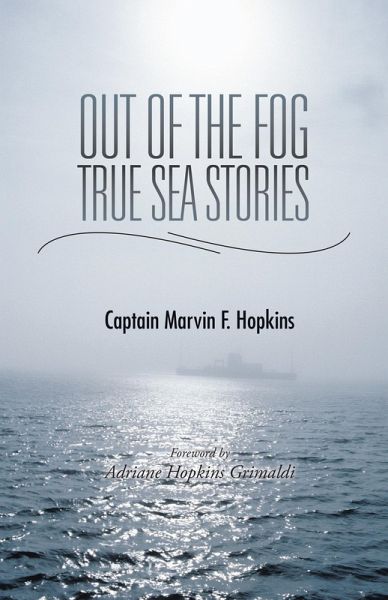 Out of the Fog - True Sea Stories (eBook, ePUB)