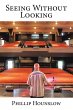 Seeing Without Looking (eBook, ePUB) - Bild 1