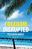Freedom Disrupted (eBook, ePUB)