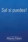 Sal Si Puedes! (eBook, ePUB)