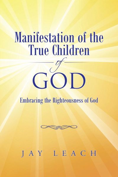 Manifestation of the True Children of God (eBook, ePUB) Manifestation of the True Children of God (eBook, ePUB)