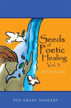 Cover Seeds of Poetic Healing, Vol. 3 (eBook, ePUB)