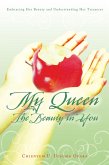 My Queen: the Beauty in You (eBook, ePUB)