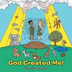 God Created Me! (eBook, ePUB)