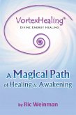Vortexhealing® Divine Energy Healing (eBook, ePUB)