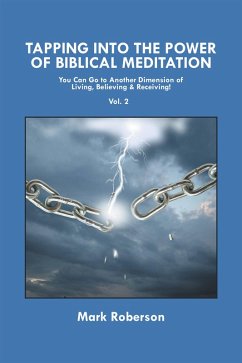 Cover Tapping into the Power of Biblical Meditation (Vol. 2) (eBook, ePUB)