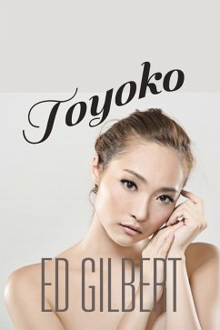 Toyoko (eBook, ePUB) - Gilbert, Ed