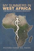 My Summers in West Africa (eBook, ePUB) My Summers in West Africa (eBook, ePUB)