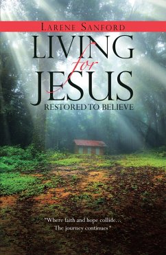 Living for Jesus (eBook, ePUB) - Sanford, Larene