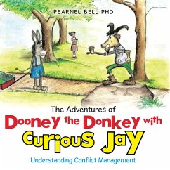 Cover The Adventures of Dooney the Donkey with Curious Jay (eBook, ePUB)