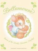 Bellamouse-Queen of the Lonely Mountain Mischief (eBook, ePUB)