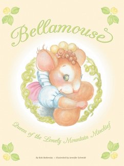 Bellamouse-Queen of the Lonely Mountain Mischief (eBook, ePUB) - Battersby, Bob