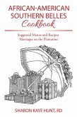 African-American Southern Belles Cookbook (eBook, ePUB)