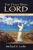 The Feast Days of the Lord (eBook, ePUB)