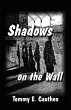 Shadows on the Wall (eBook, ePUB) - Bild 1