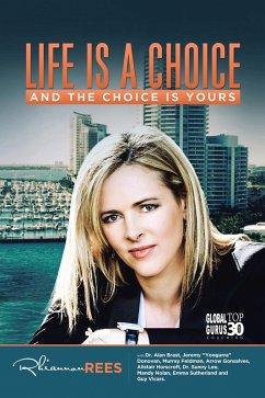 Cover Life Is a Choice and the Choice Is Yours (eBook, ePUB)