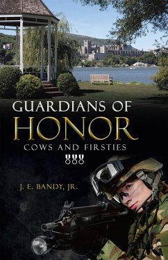 Cover Guardians of Honor: Cows and Firsties (eBook, ePUB)