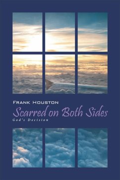 Scarred on Both Sides (eBook, ePUB) - Houston, Frank