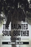 The Haunted Soul Brother (eBook, ePUB)