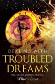 Dealing with Troubled Dreams (eBook, ePUB) Dealing with Troubled Dreams (eBook, ePUB)