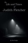 The Life and Times of Judith Fletcher (eBook, ePUB)