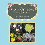 Four Seasons in a Garden (eBook, ePUB) Four Seasons in a Garden (eBook, ePUB)