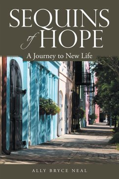 Sequins of Hope (eBook, ePUB) - Neal, Ally Bryce