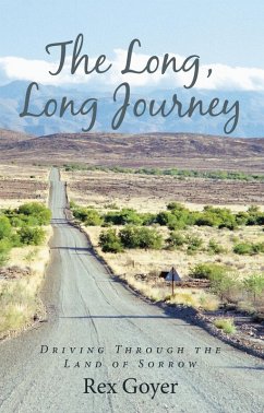 The Long, Long Journey (eBook, ePUB) - Goyer, Rex