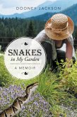 Snakes in My Garden (eBook, ePUB)