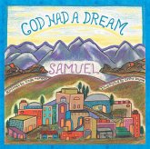 God Had a Dream Samuel (eBook, ePUB)